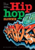Hip-hop słownik: Fliciński, Wójtowicz